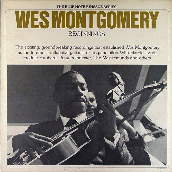 WES MONTGOMERY - Beginnings cover 