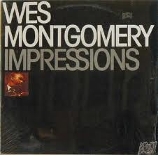 WES MONTGOMERY - Impressions cover 