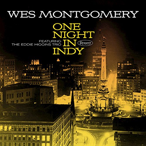 WES MONTGOMERY - One Night In Indy cover 