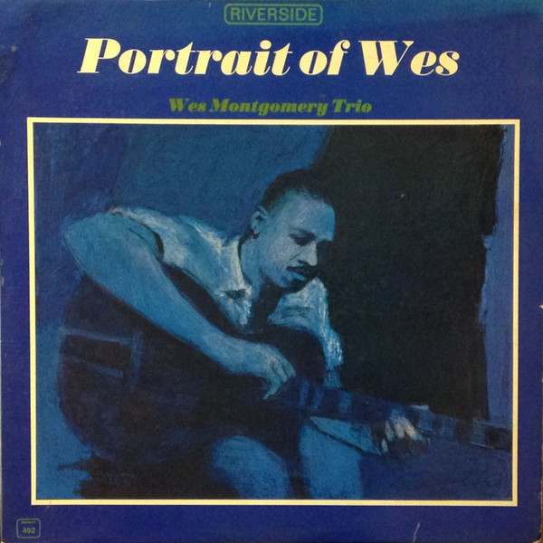WES MONTGOMERY - Portrait of Wes cover 