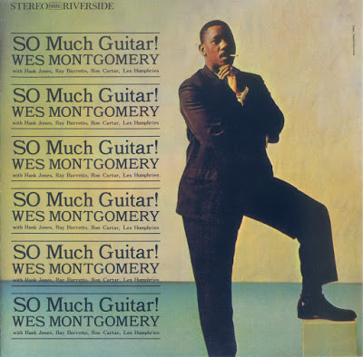 WES MONTGOMERY - So Much Guitar! cover 