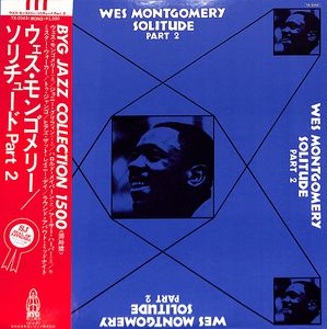 WES MONTGOMERY - Solitude Part 2 (aka Jazz Guitar aka The Classic Sound Of...) cover 