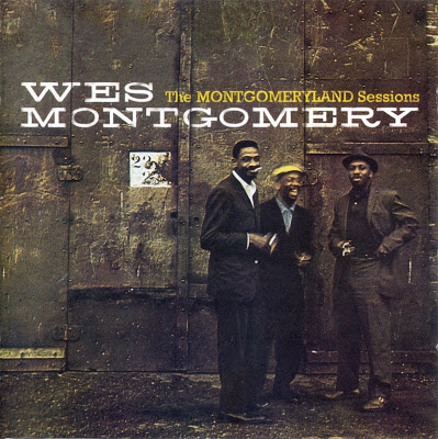 WES MONTGOMERY - The Montgomeryland Sessions cover 