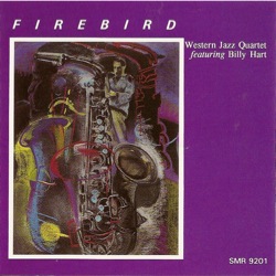 WESTERN JAZZ QUARTET / WESTERN JAZZ COLLECTIVE - Western Jazz Quartet featuring Billy Hart :Firebird cover 