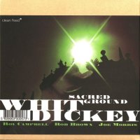 WHIT DICKEY - Sacred Ground cover 