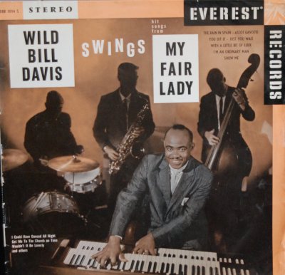 WILD BILL DAVIS - Hit Songs From My Fair Lady cover 