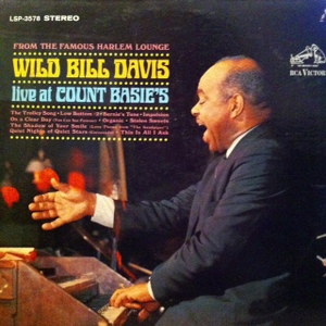 WILD BILL DAVIS - Live At Count Basie's cover 