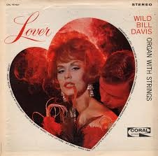WILD BILL DAVIS - Lover cover 