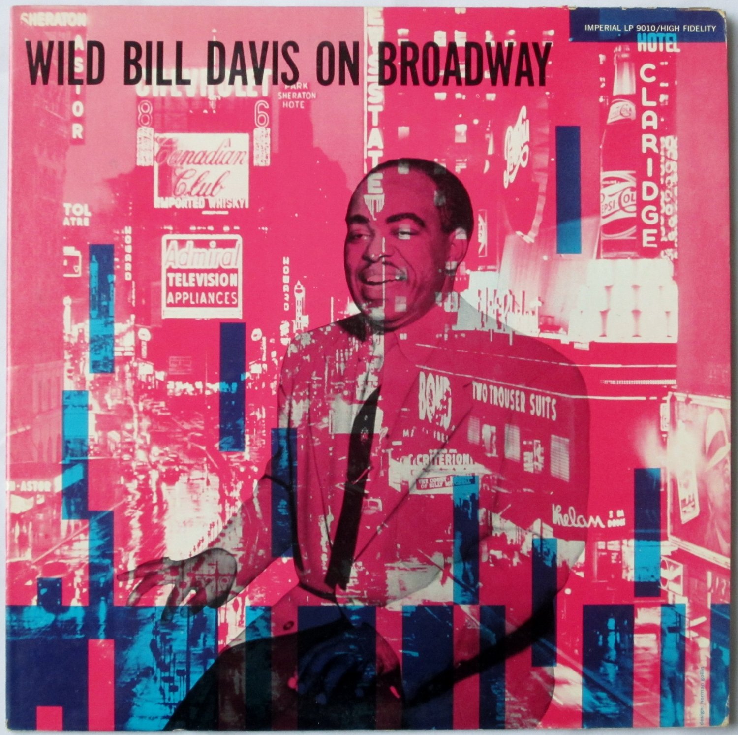 WILD BILL DAVIS - Wild Bill Davis on Broadway cover 