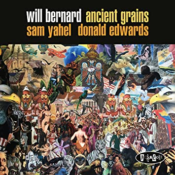 WILL BERNARD - Ancient Grains cover 