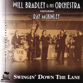 WILL BRADLEY - Swingin' Down The Lane cover 
