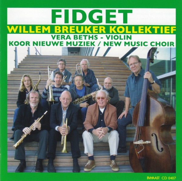 WILLEM BREUKER - Willem Breuker Kollektief ‎: Fidget cover 