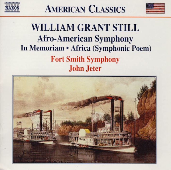 WILLIAM GRANT STILL - In Memoriam; Africa; Symphony No. 1, 'Afro-American' (Fort Smith Symphony/John Jeter) cover 