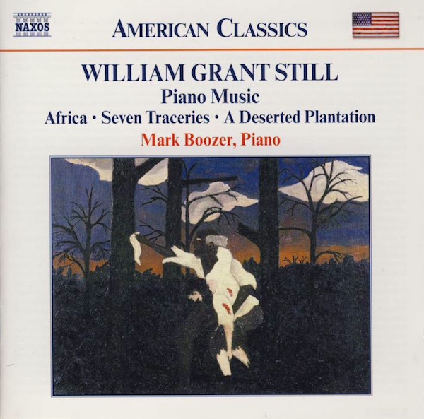 WILLIAM GRANT STILL - Piano Music: Africa • Seven Traceries • A Deserted Plantation cover 