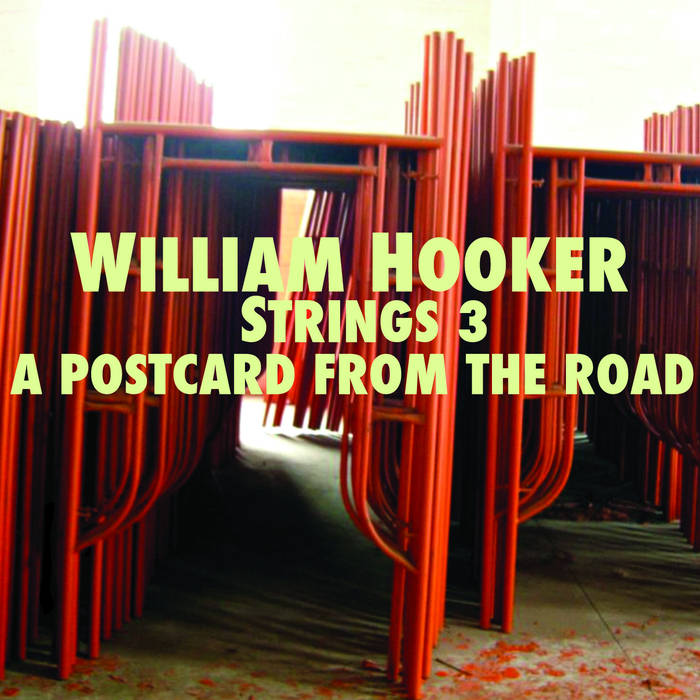 WILLIAM HOOKER - A Postcard From The Road cover 