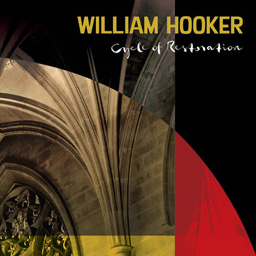 WILLIAM HOOKER - Cycle of Restoration cover 