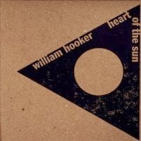 WILLIAM HOOKER - Heart Of The Sun cover 