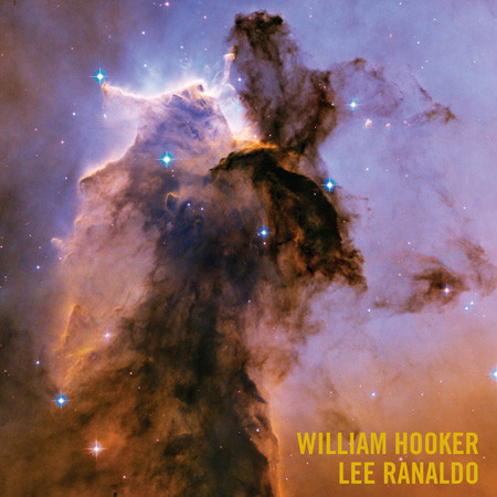 WILLIAM HOOKER - The Celestial Answer (with Lee Ranaldo) cover 