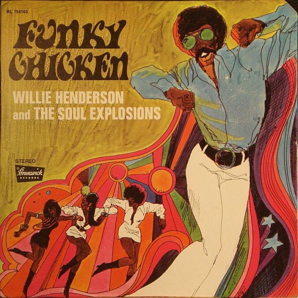 WILLIE HENDERSON - Funky Chicken cover 