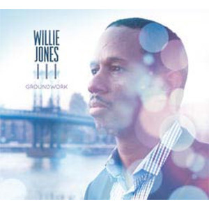 WILLIE JONES III - Groundwork cover 