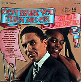 WILLIE MITCHELL - Ooh Baby, You Turn Me On cover 