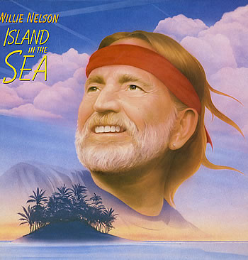WILLIE NELSON - Island In The Sea cover 