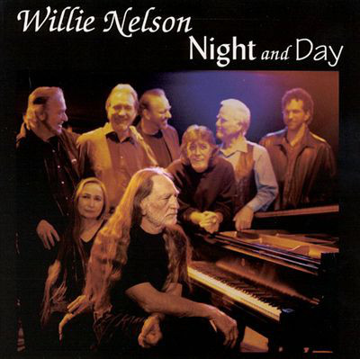 WILLIE NELSON - Night and Day cover 