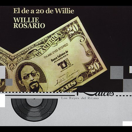 WILLIE ROSARIO - El De a 20 de Willie cover 
