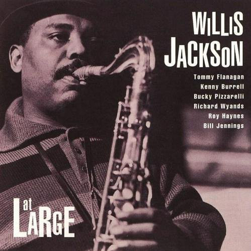 WILLIS JACKSON - At Large cover 