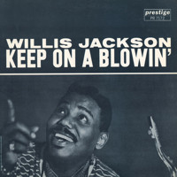 WILLIS JACKSON - Keep On A Blowin' (aka Cool Gator) cover 
