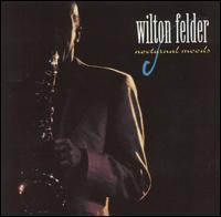 WILTON FELDER - Nocturnal Moods cover 