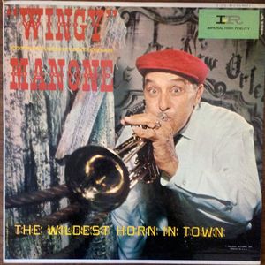 WINGY MANONE - The Wildest Horn In Town cover 