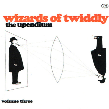 WIZARDS OF TWIDDLY - The Upendium (Vol Three) cover 