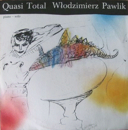 WŁODEK PAWLIK - Quasi Total cover 