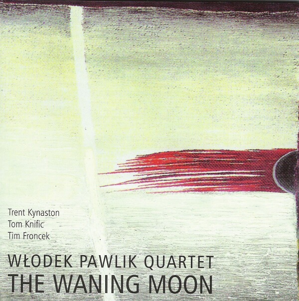 WŁODEK PAWLIK - The Waning Moon cover 