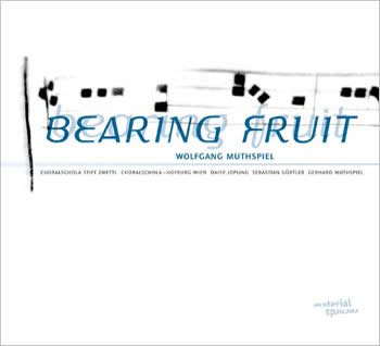 WOLFGANG MUTHSPIEL - Bearing Fruit cover 