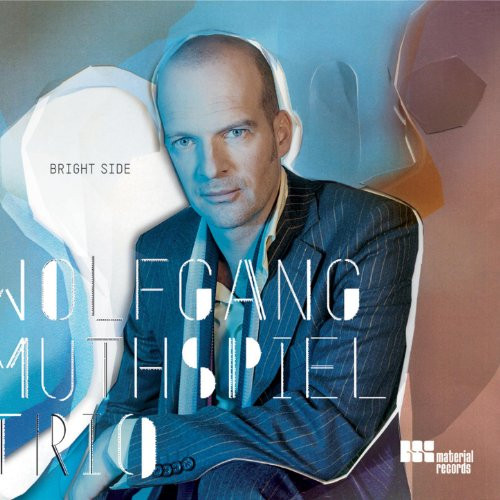 WOLFGANG MUTHSPIEL - Bright Side cover 