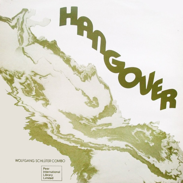 WOLFGANG SCHLÜTER - The Wolfgang Schlüter Combo ‎: Hangover cover 