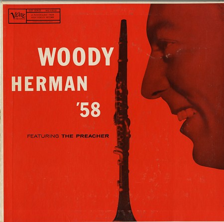 WOODY HERMAN - '58 Featuring The Preacher cover 