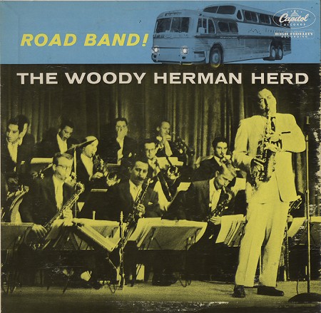 WOODY HERMAN - Road Band! cover 