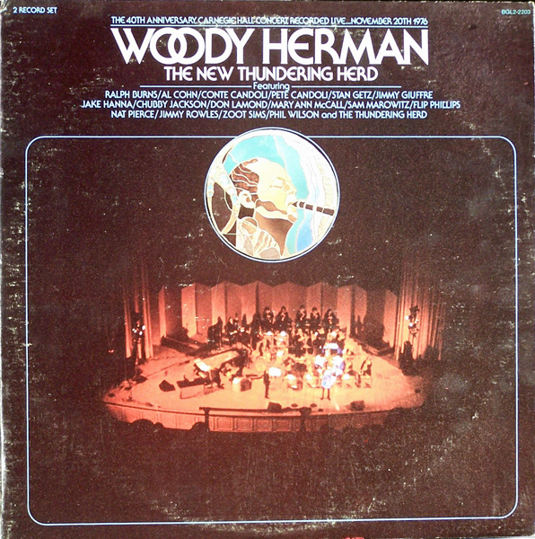WOODY HERMAN - The 40th Anniversary Carnegie Hall Concert cover 