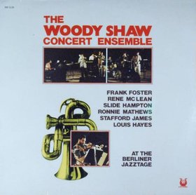 WOODY SHAW - Concert Ensemble at the Berliner Jazztage cover 
