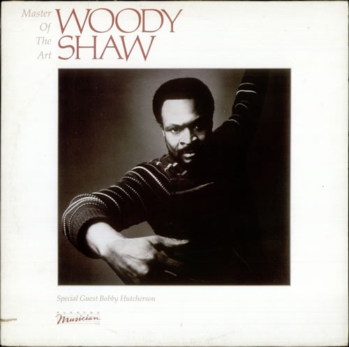 WOODY SHAW - Master of the Art cover 