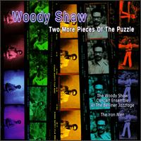 WOODY SHAW - Two More Pieces of the Puzzle cover 