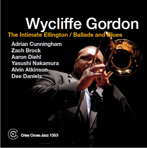 WYCLIFFE GORDON - The Intimate Ellington / Ballads and Blues cover 