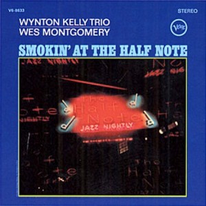 WYNTON KELLY - Smokin' at the Half Note cover 