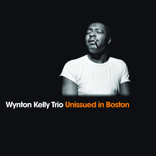 WYNTON KELLY - Unissued in Boston cover 