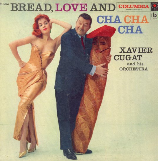 XAVIER CUGAT - Bread, Love and Cha-Cha-Cha cover 
