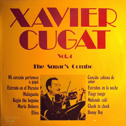 XAVIER CUGAT - The Sugar's Combo Vol. 4 cover 