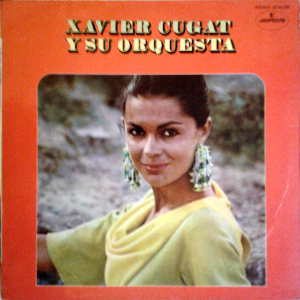 XAVIER CUGAT - Xavier Cugat Y Su Orquesta cover 